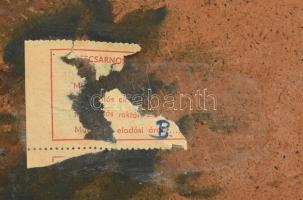 Jelzés nélkül: Hegyvidéki táj (Zazar partja, Felsőbánya?). Olaj, farost. Hátoldalán Képcsarnok Válla...