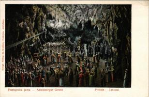 Postojnska jama, Adelsberger Grotte; Plesisce / Tanzsaal / dancing hall in the cave, interior