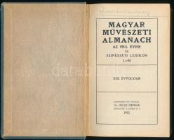 Magyar Művészeti Almanach az 1913. évre és színészeti lexikon L-M. XIII. évfolyam. Szerk. és kiadja:...
