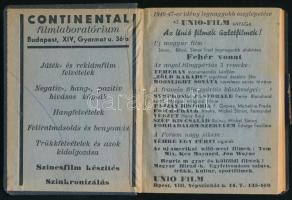 1947 Magyar mozisok zsebkönyve. Szerk.: Radó István. Bp., Klein Vilmos Filmnyomdája. Rengeteg korabe...