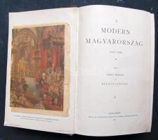 1898 A magyar nemzet története VIII. kötet: A modern Magyarország 1848-1896-ig, Atheneum kiadás Aranyozott vászon és bőrkötésben Litho képekkel, fotókkal térképekkel, ábrákkal.