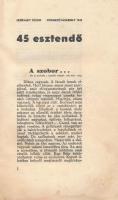Fejérváry József: Jubileumi apróbetűs. A szerző által DEDIKÁLT példány. Hódmezővásárhely, 1942., nyn...
