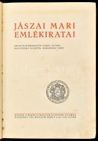 Jászai Mari emlékiratai. Sajtó alá rendezte: Lehel István. Rajzokkal ellátta: Haranghy Jenő. Bp., [1...