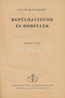 Babajev - Kudrjavcev: Repülőjátékok és modellek. Bp., 1949, Új Magyar Könyvkiadó. 2. kiadás. Kiadói ...