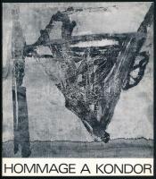 Kondor Béla kiállítási katalógusai, 2 db: Kondor Béla emlékkiállítása. Tihanyi Múzeum, 1973, Veszpré...
