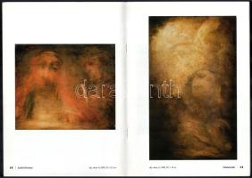 Kárpáti Tamás festőművész 4 db katalógusa: Tihanyi Bencés Apátság 2003, Kárpáti Tamás 1999 (Tisza Ny...