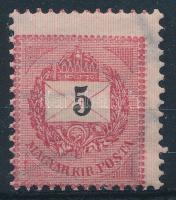 1889 5kr 12 : 11 3/4 fogazással, látványosan elfogazva / Mi 30 B shifted perforation