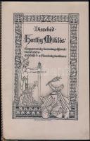 1920.03.07 Az egy héttel korábban kormányzóvá választott Horthy Miklós tiszteleletére a Nemzeti Hads...