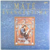 Magyar Rádió Énekkara - Máté Evangéliuma. 2 x Vinyl lemez, LP, Album, Hungaroton - SLPX 14083-84, Magyarország, 1987