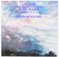 Chopin / Schumann ; Sándor Falvai - Piano Sonata In B Minor / Piano Sonata In G Minor. Vinyl, LP, Album, Hungaroton - SLPX 11883, Magyarország, 1978