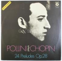 Pollini Plays Chopin - 24 Preludes Op. 28. Vinyl lemez, LP, Album, Polskie Nagrania Muza - SX 1896, Lengyelország/Poland, 1980