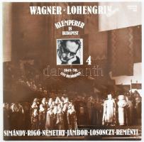 Wagner / Klemperer / Simándy / Rigó / Némethy / Jámbor / Losonczy / Reményi - Klemperer In Budapest -- 4 / Lohengrin Excerpts. Vinyl lemez, LP, Album, Mono, Hungaroton - LPX 12436, Magyarország, 1982