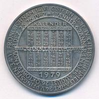 Ausztria 1979. Naptár ezüstözött bronz naptár érem (40mm) T:AU  Austria 1979. Calendar silver-plated bronze calendar medallion (40mm) C:AU