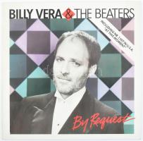 Billy Vera & The Beaters - By Request (The Best Of Billy Vera & The Beaters). Vinyl lemez, LP, Mega Records - MRLP 3065, Skandinávia, 1986