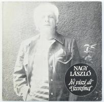 Nagy László - Ki Viszi Át A Szerelmet. 3 x Vinyl lemez, LP, Album, Mono, Hungaroton - KR 1069-71, Magyarország, 1985. Kissé sérült borítóban.