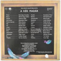 Maeterlinck- A Kék Madár. 2 x Vinyl lemez, LP, Mono, Hungaroton - LPX 14057-58, Magyarország, 1987