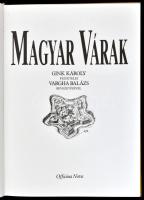 Gink Károly: Magyar várak. - - felvételei Vargha Balázs bevezetőjével. Bp.,1993., Officina Nova. Kia...