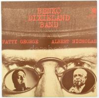 Benkó Dixieland Band, Fatty George, Albert Nicholas - Benkó Dixieland Band, Fatty George, Albert Nicholas.  Vinyl, LP, Album, Pepita - SLPX 17479, Magyarország