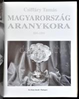 Csiffáry Tamás: Magyarország aranykora 896-1896. Bp., 2003., Fix. Kiadói kartonált papírkötés