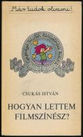 Csukás István: Hogyan lettem filmszínész? Mayer Gyula rajzaival. Bp., 1981, Móra. Kiadói kartonált papírkötés.