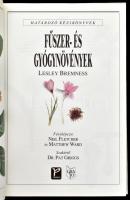 Lesley Bremness: Fűszer- és gyógynövények. Képes ismertető a világ több mint 700 fűszer- és gyógynöv...