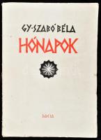 Gy. Szabó Béla: Hónapok. Gy. Szabó Béla (1905-1985) fametszetei. (Kolozsvár, 1973), Dacia. Sérült kiadói papírkötésben (lapméret: 42x30 cm).