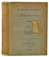 1900 dr. Jekelfalussy József szerk.: A Magyar Korona országainak helységnévtára egészvászon kötésben, folttal, de egyébként jó állapotban 1086p + 1t. + hirdetések