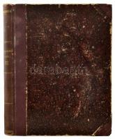 1892 Szépirodalmi kert folyóirat (Melléklet a Magyar Államhoz), teljes évfolyam korabeli félvászon k...