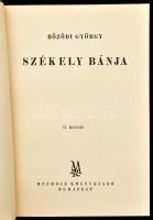 Bözödi György: Székely bánja. Bp.,(1939), Mefhosz. Második kiadás. Kiadói illusztrált papírkötés, jó...