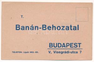 ~1920 Banán-Behozatal reklám. Visegrádi utca 7.