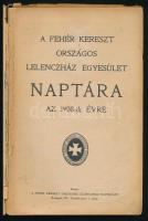1908 Fehér Kereszt Orsz. Lelenczház Egyesület naptára. dombornyomott sérült egészvászon kötésben. Dá...