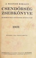 1931 A Magyar Királyi Csendőrség zsebkönyve 3 + 4 t arcképek + 370p. + (4) p reklámok. Modern egészvászon kötésben