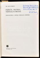 Dr. Kós Károly: Eszköz, munka, néphagyomány. Dolgozatok a munka néprajza köréből. Bukarest, 1979, Kr...