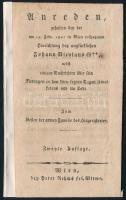 Anreden, gehalten bey der am 19. Febr. 1807 in Wien vollzogenen Hinrichtung des unglücklichen Johann Nicolaus G., nebst einigen Nachrichten über sein Betragen in den drey letzten Tagen seines Lebens und im Tode Wien, 1807 Peter Rehms sel. Witwe, 31p.