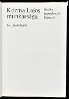 Koós Judith: Kozma Lajos munkássága. Grafika, iparművészet, építészet. Bp., 1975. Akadémia. 265+3 p....