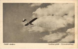 Felhők vándora, cserkészek vitorlázó repülőgépe a Hármashatárhegyen. Kanitz C. és fiai / Hungarian boy scouts with glider