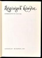 Régiségek könyve. Szerk.: Voit Pál. Bp., 1983, Gondolat. Számos érdekes színes és fekete-fehér képpe...