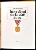 Józsa György Gábor: Ferenc József zászlai alatt (1848-1914). Bp., 1990, Corvina. Kiadói egészvászon ...