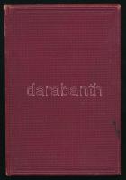 Farkas Antal: Bujdosó Péter nótás könyve. 1920-1922. A szerző által ALÁÍRT példány! Wien, 1922., Sze...