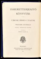 Williams Archibald: Újkori híres utazók. Angol eredetije után átdolgozta Mikes Lajos. Ismeretterjesz...