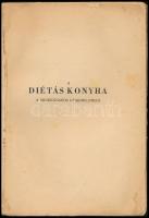 A diétás konyha a mindennapos gyakorlatban. II. köt.: A gyomor-, bél-, máj- és epehólyagbetegségek é...