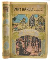 May Károly: A Balkánon. Uti kalandok. Átdolgozta Dr. Szabó Károly. Bp.,[1906.], Eisler G.,(Révai és Salamon-ny.), 217+2 p. + 4 t. Egészoldalas illusztrációkkal. Kiadói aranyozott, festett, illusztrált egészvászon-kötés, kopott, foltos borítóval, a gerincen kis sérüléssel, két lap kijár.