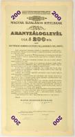 Budapest ~1930. Magyar Általános Hitelbank 7 1/2%-os Aranyzáloglevele 200 USA dollárról szelvényekkel, szárazpecséttel, magyar-angol-francia-német nyelven, dátum nélkül, aláírásokkal T:AU