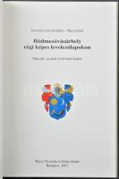 Kruzslicz István Gábor-Máyer Jenő: Hódmezővásárhely régi képes levelezőlapokon. Második javított, bő...