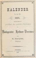 1880 Kalender für das Jahr, Achtungsvoll gewidmet den geehrten Mitgliedern des Budapester Kellner-Ve...