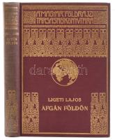 Ligeti Lajos (1902-1987): Afgán földön. Magyar Földrajzi Társaság Könyvtára. Bp.,[1938], Franklin-Társulat, 219+3 p.+16 (kétoldalas fekete-fehér képtáblákkal) t. Szövegközti és egészoldalas térképekkel illusztrált. Kiadói dúsan aranyozott félvászon sorozatkötésben, a borítón kopásnyomokkal.