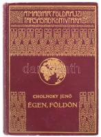 Cholnoky Jenő (1870-1950): Égen, földön. Földrajzi értekezések. Magyar Földrajzi Társaság Könyvtára....