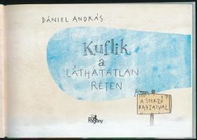 Dániel András: Kuflik a láthatatlan réten. A szerző rajzaival. Bp. Pozsonyi Pagony Kft. Kiadói karto...