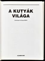Serge Simon - Dominique Simon: A kutyák világa. Bp. 1990., Alexandra. Kiadói kartonált papírkötés
