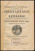 A keresztény katholika anyaszentegyház szertartásai és szokásai röviden megmagyarázva. A Veszprém-egyházmegyebeli népiskolák számára. Bp., 1878, Szent István-Társulat (Athenaeum-ny.), 95 p. Korabeli félvászon-kötésben, a borítón és gerincen kisebb sérülésekkel, kissé foltos lapokkal.